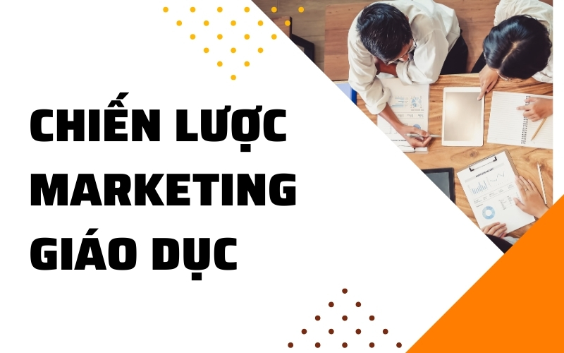 chiến lược marketing giáo dục