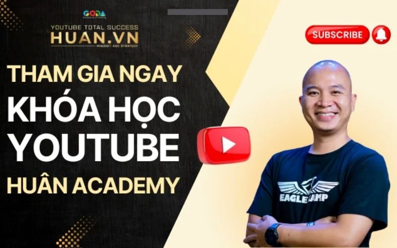 học kiếm tiền youtube tại Huân Academy