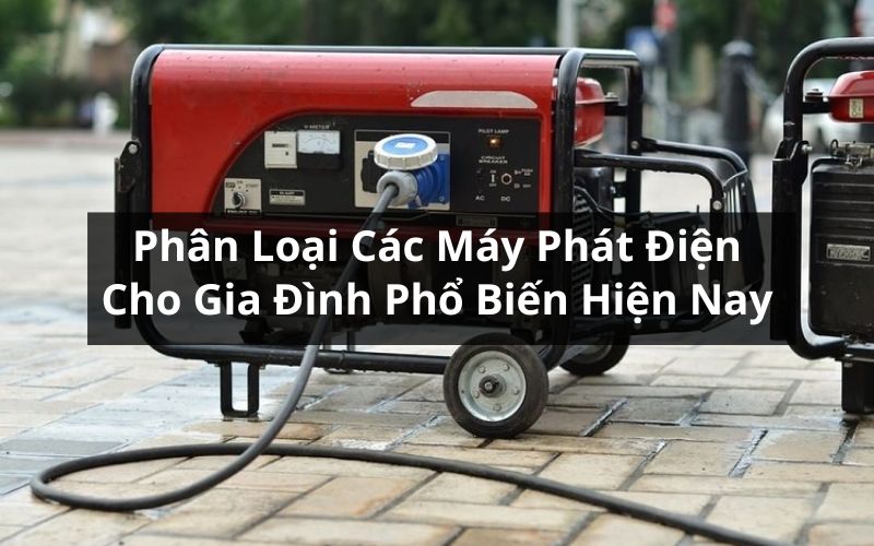 máy phát điện cho gia đình