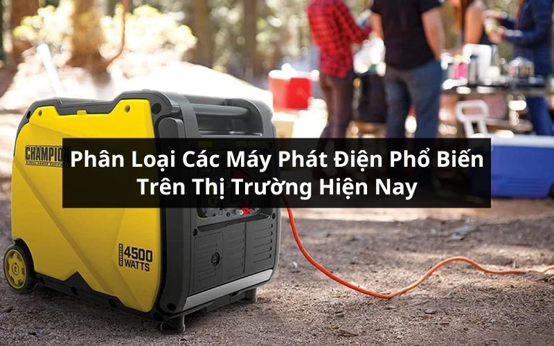 phân loại các máy phát điện