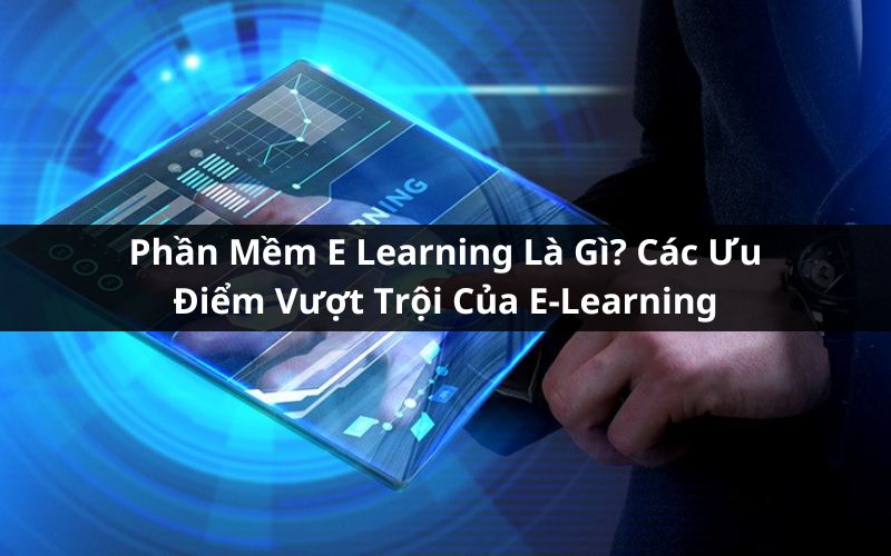 phần mềm e learning