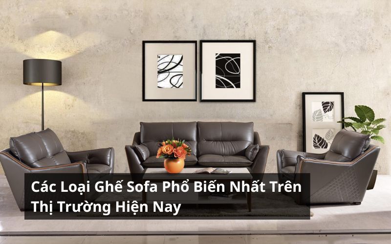 các loại ghế sofa