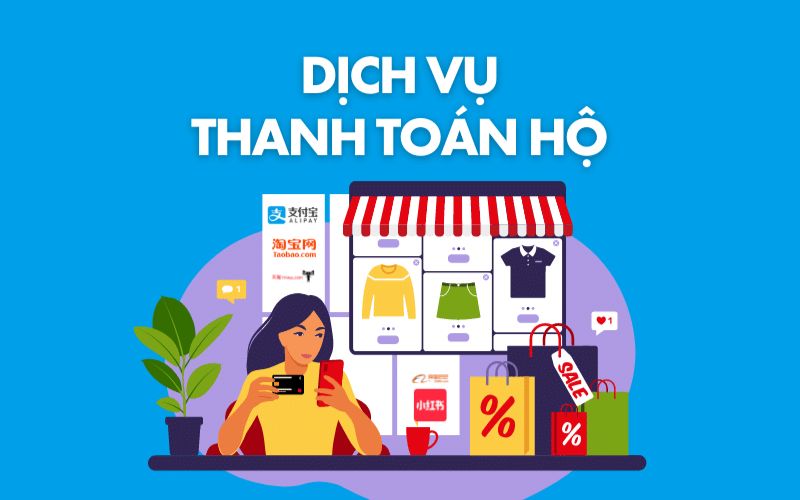 sử dụng dịch vụ thanh toán hộ