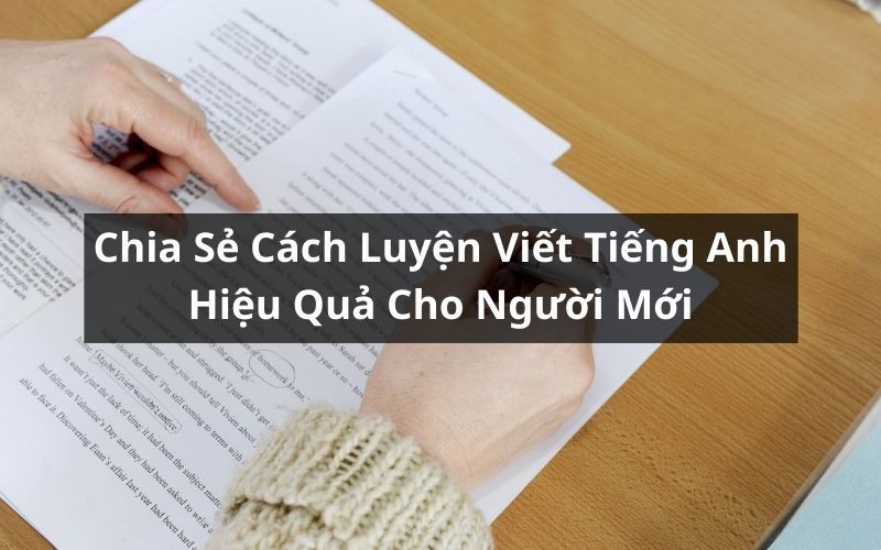 cách luyện viết tiếng anh