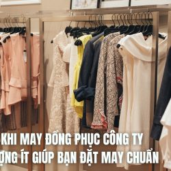 lưu ý khi may đồng phục công ty số lượng ít